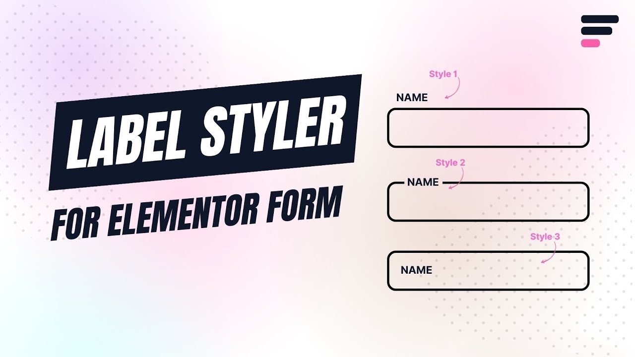 How to Add Label Styler to Elementor Forms - Step-by-step Guide