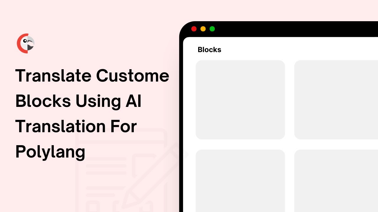 AI Translation for Polylang: Translate Custom Blocks Content