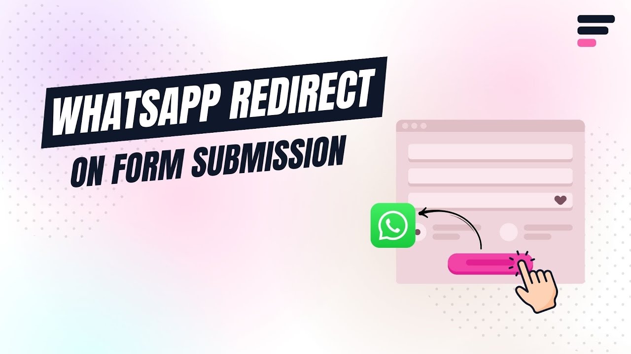 How to Redirect Elementor Form to WhatsApp - Step-by-step Guide